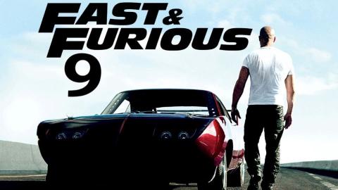 Fast and Furious 9: The Fast Saga